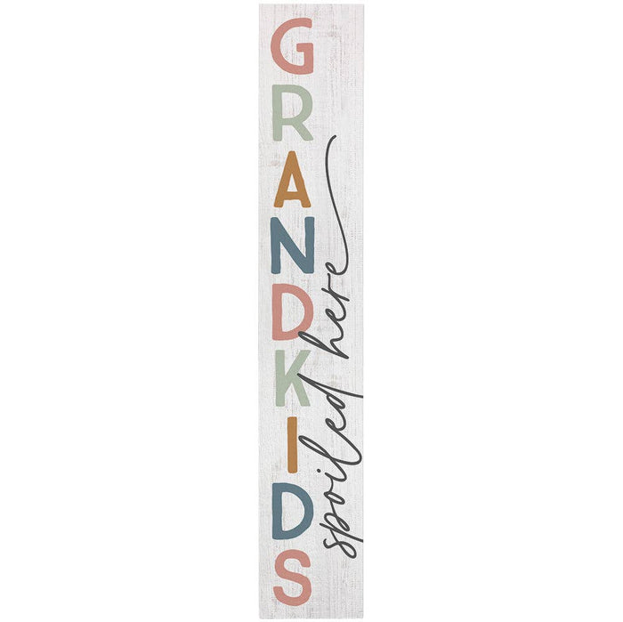Grandkids Spoiled - Porch Boards