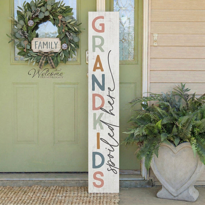 Grandkids Spoiled - Porch Boards