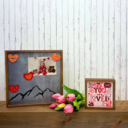 You Are Loved Valentines Day  Home Decor - Valentine Gifts